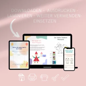 Schulstart-Materialien auf Tablet, Laptop und Handy: downloaden, ausdrucken, laminieren