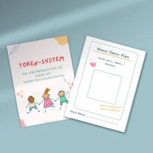Hefte „Token-System“ und „Wenn-Dann-Plan“ aus dem AD(H)S Selbststeuerungs-Bundle